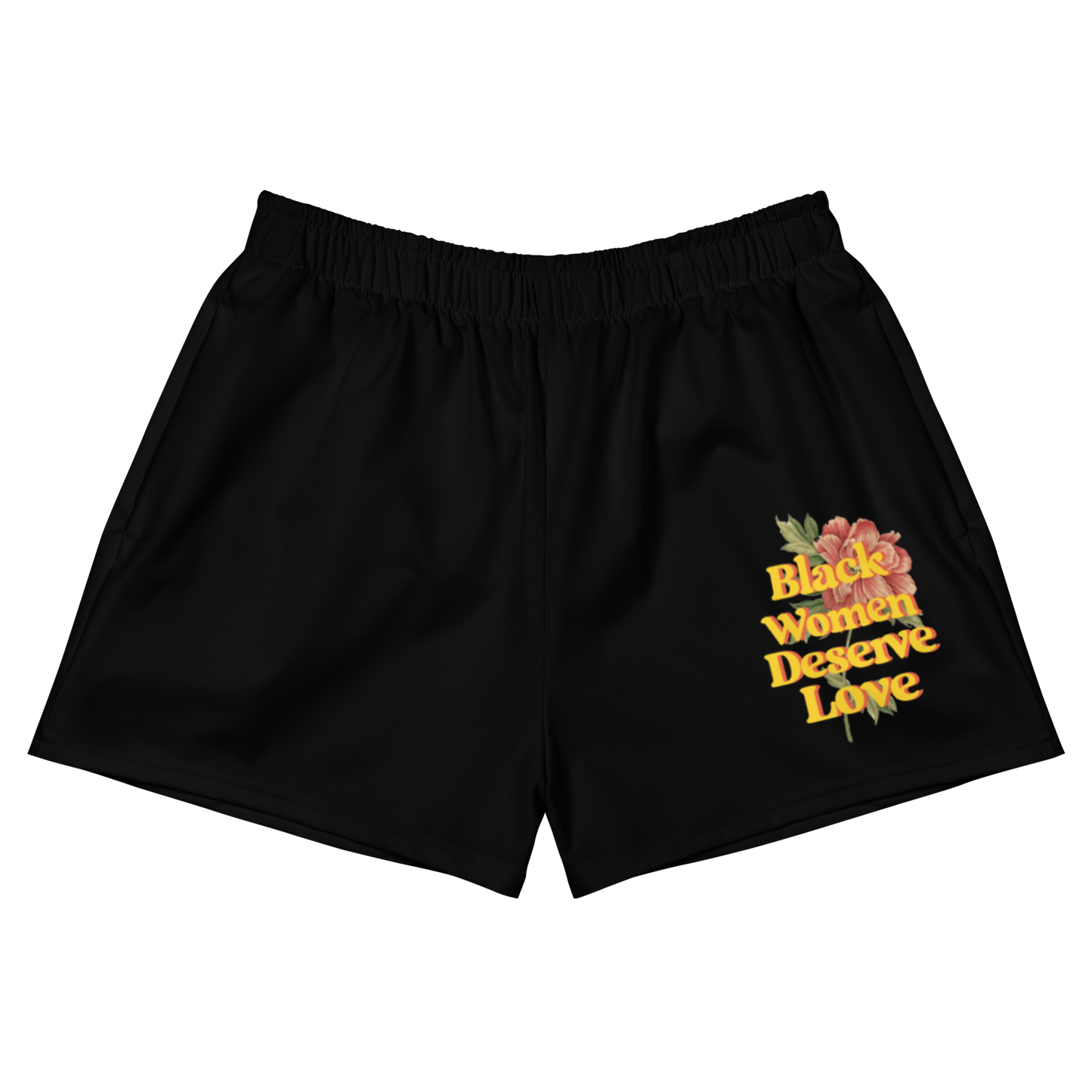 Black Women Deserve Love Women's Athletic Shorts