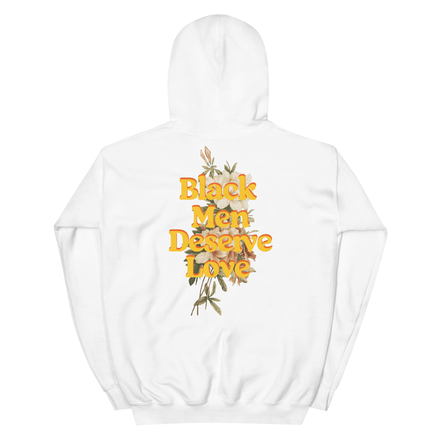 Black Men Deserve Love Hoodie