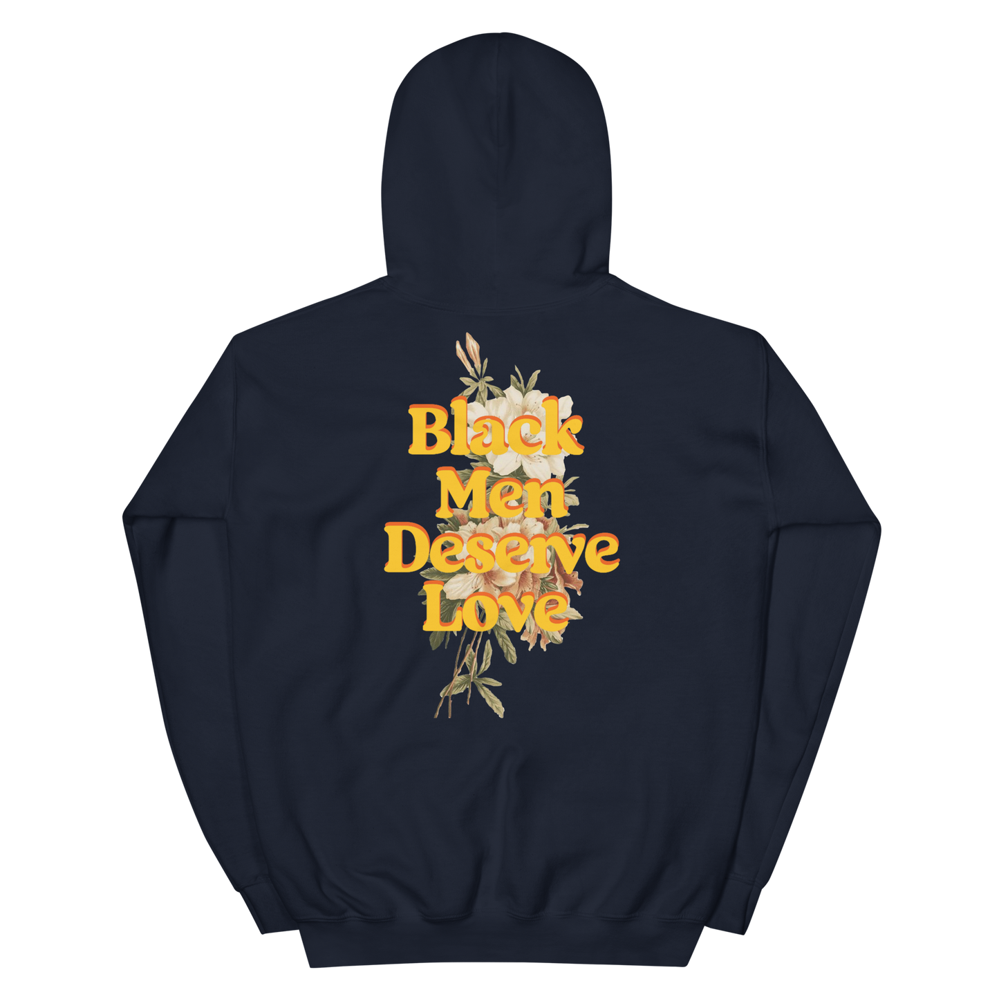 Black Men Deserve Love Hoodie