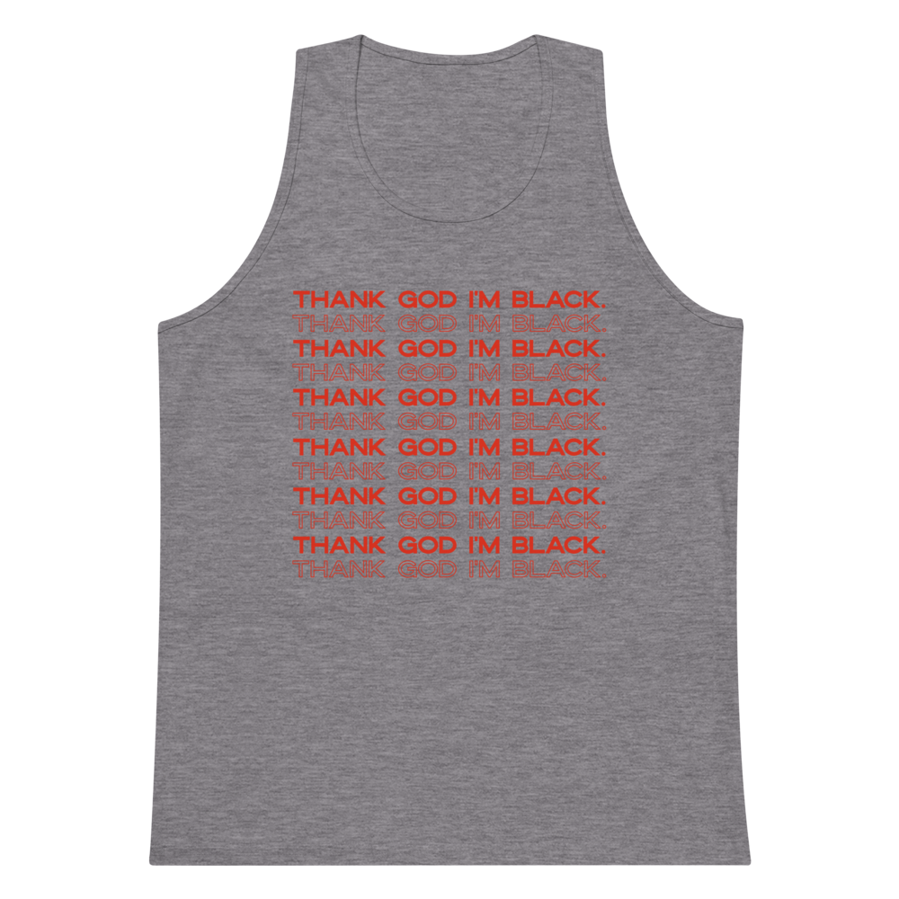 Thank God I'm Black Tank Top