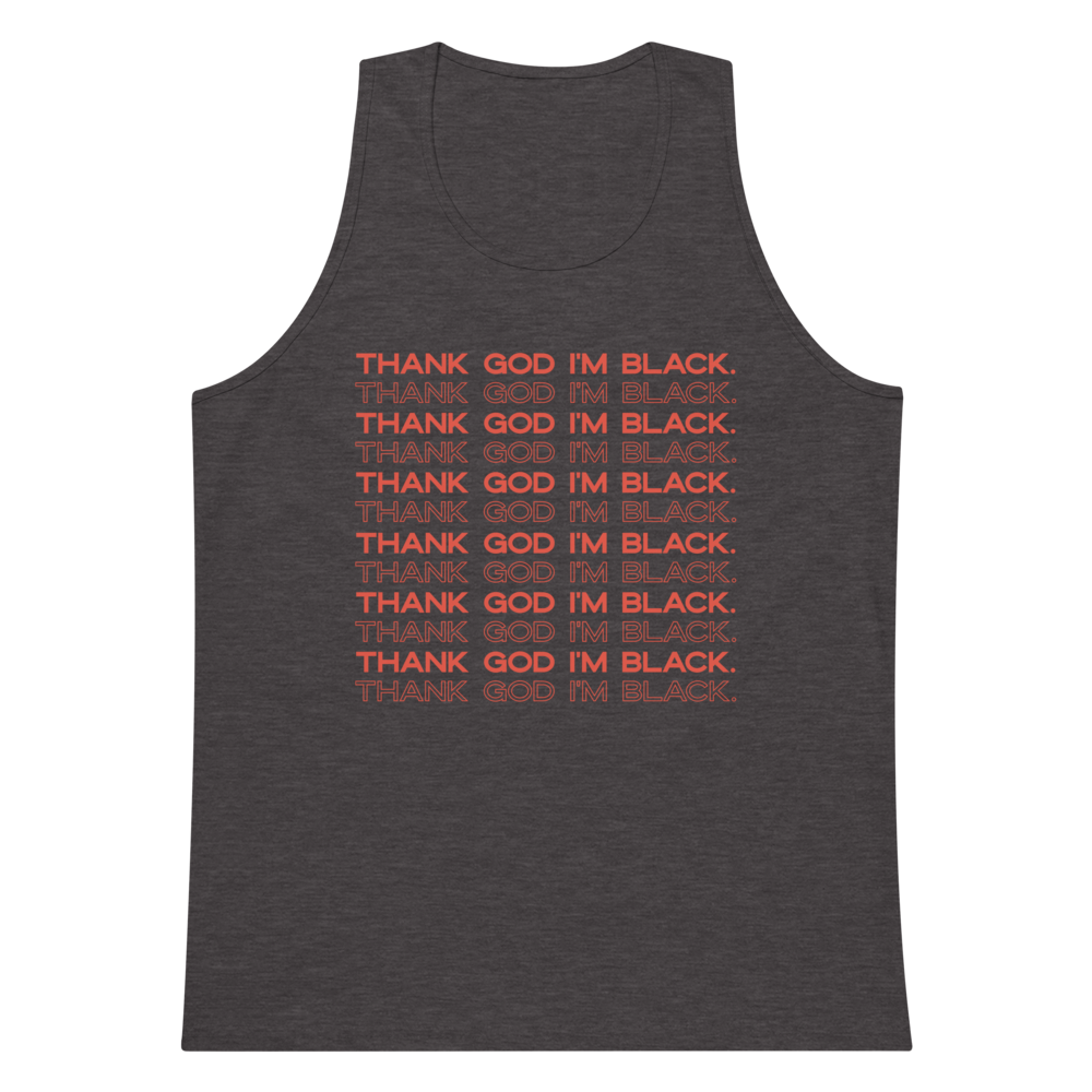 Thank God I'm Black Tank Top