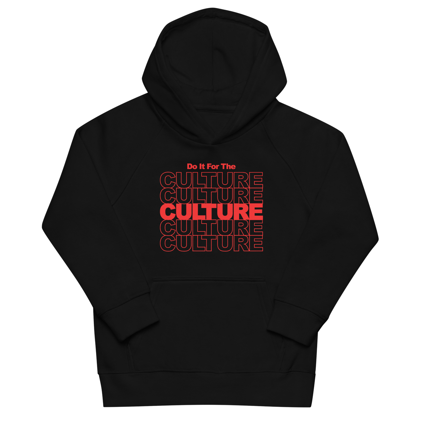 Do It For the Culture Kids Eco Hoodie