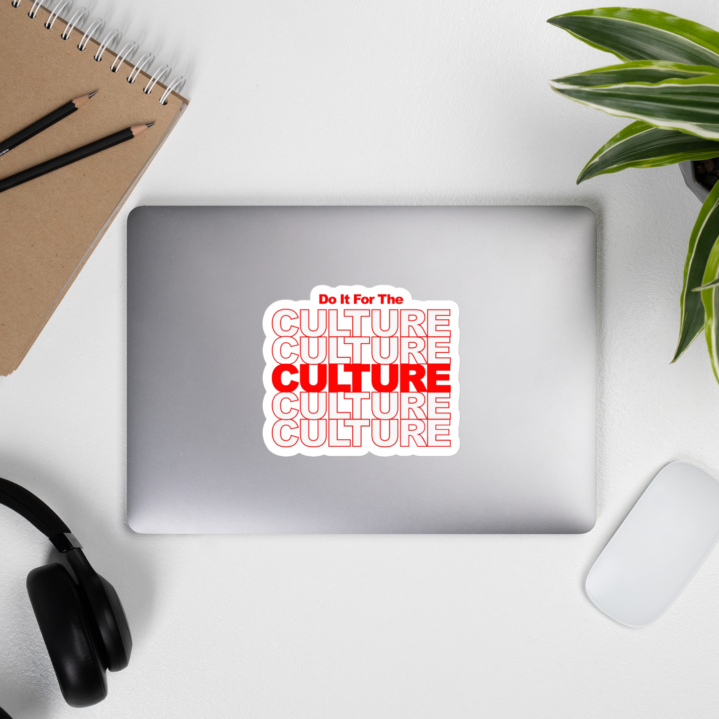 Do It For The Culture Sticker