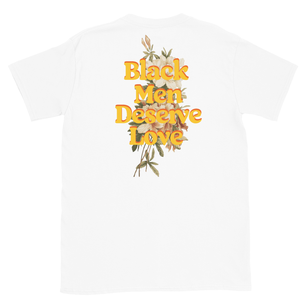 Black Men Deserve Love T-Shirt