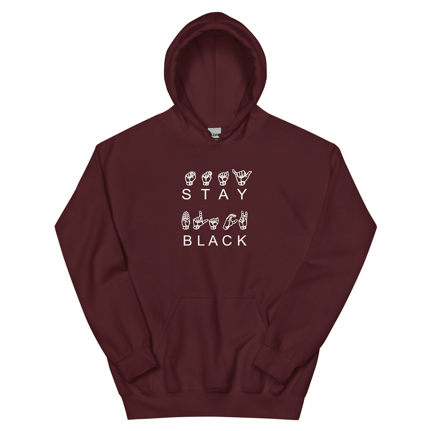 Stay Black ASL Hoodie