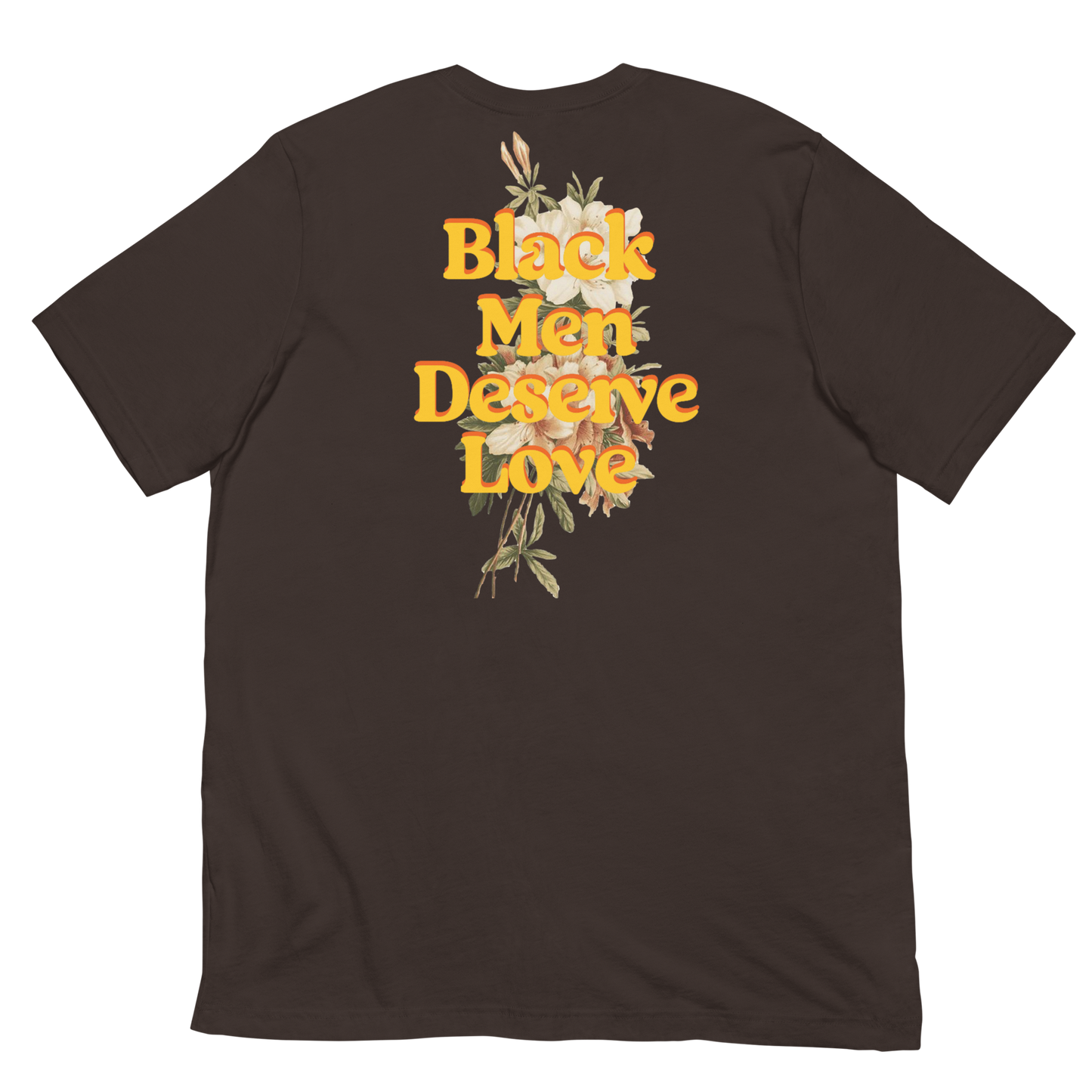 Black Men Deserve Love T-Shirt