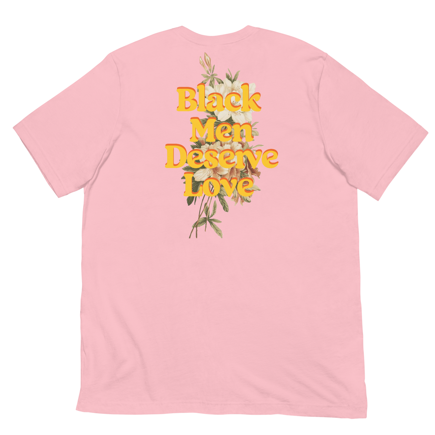 Black Men Deserve Love T-Shirt