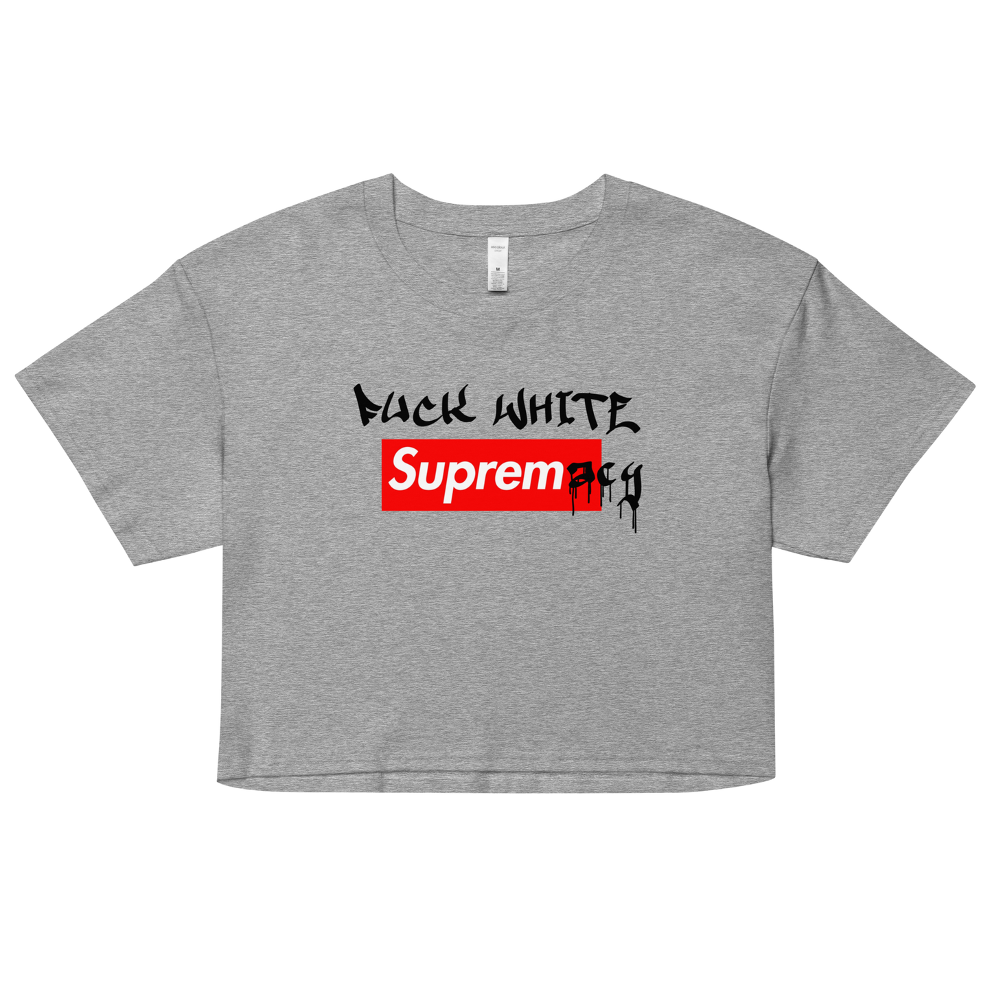 Fuck White Supremacy Crop Top