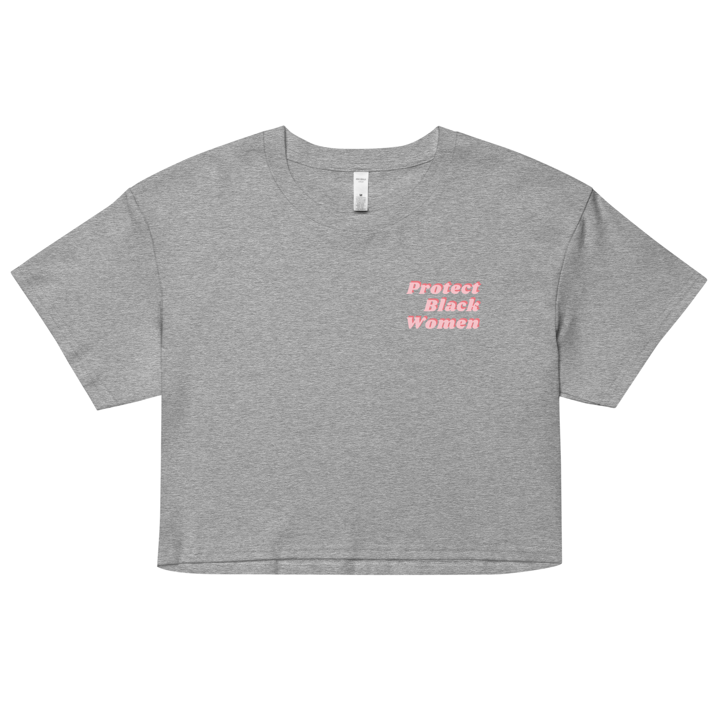 Black Women Deserve Better Organic Crop Top