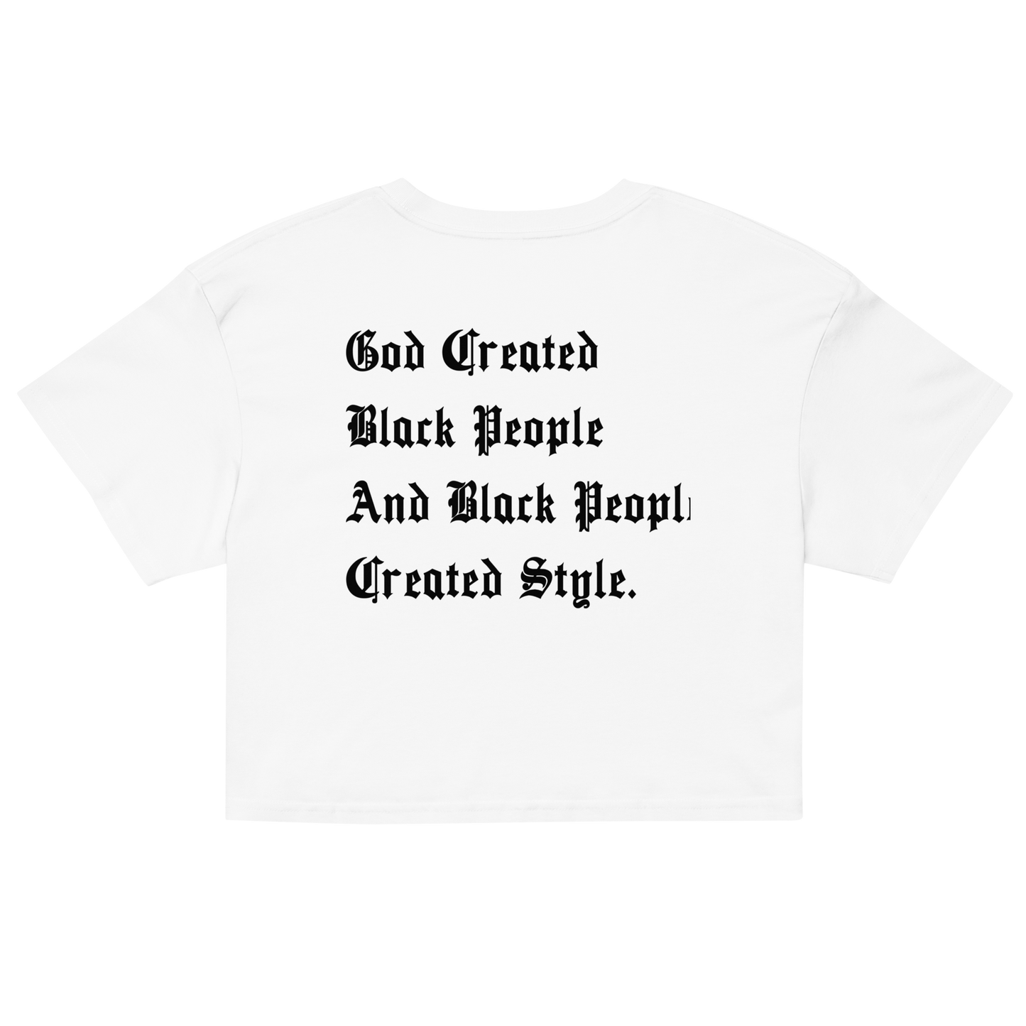 Black People Created Style Crop Top