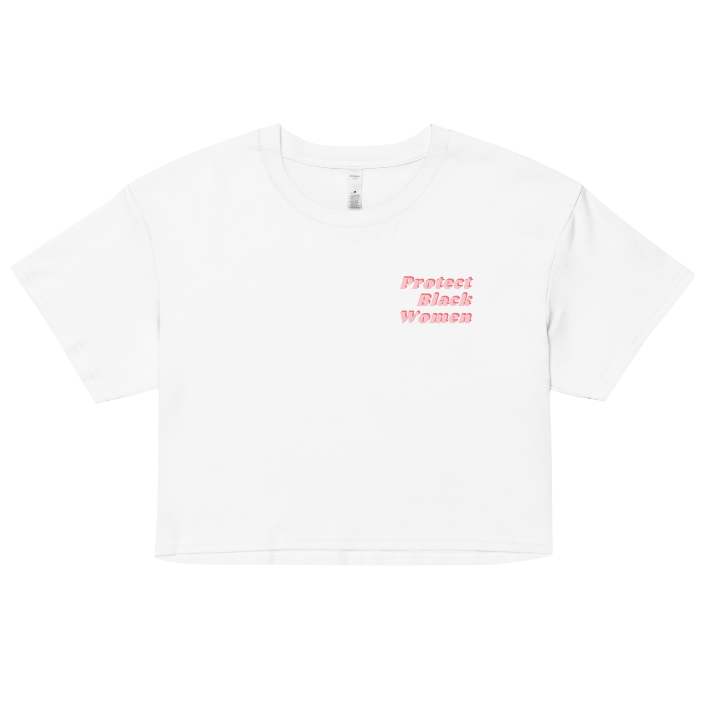 Black Women Deserve Better Organic Crop Top