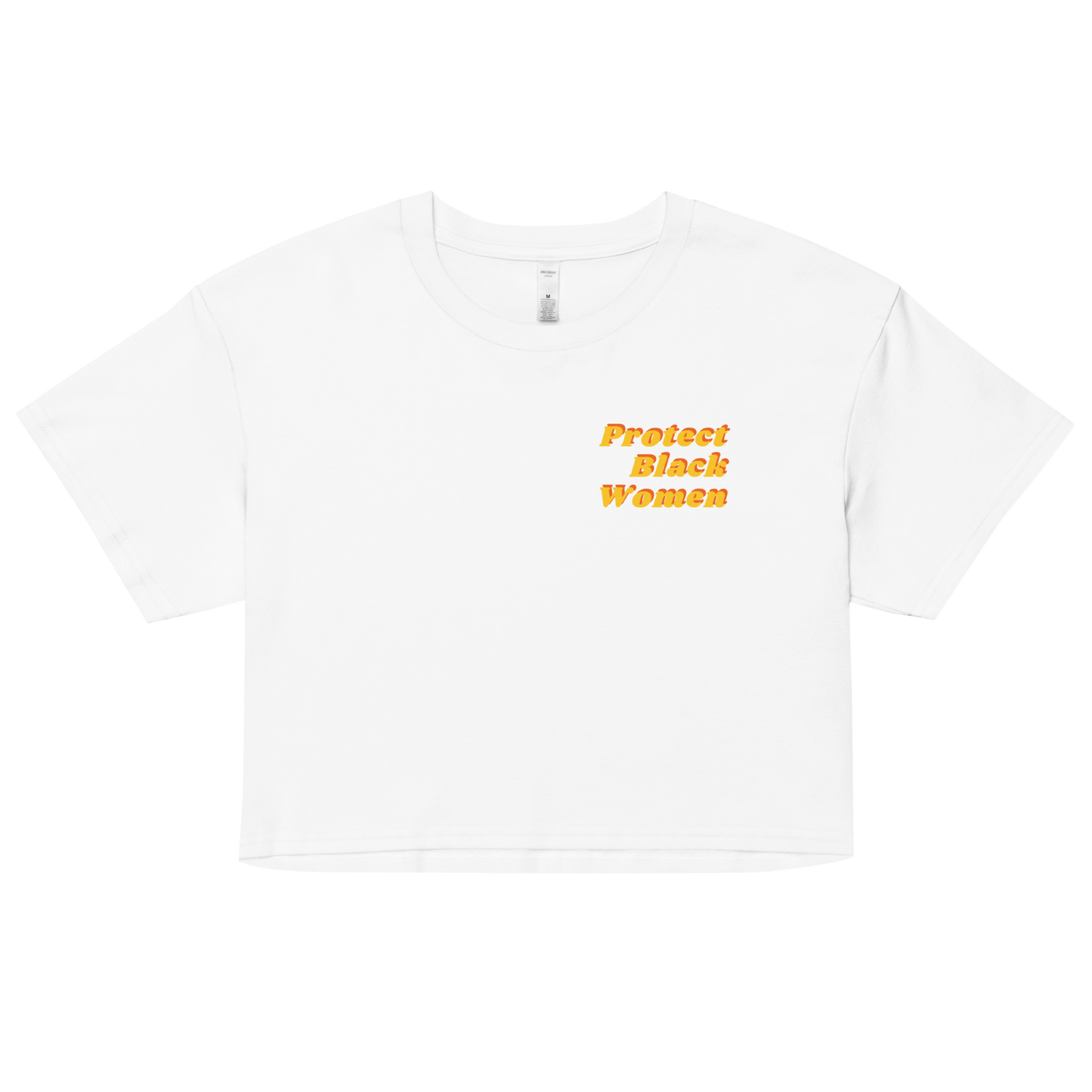 Black Women Deserve Better Organic Crop Top