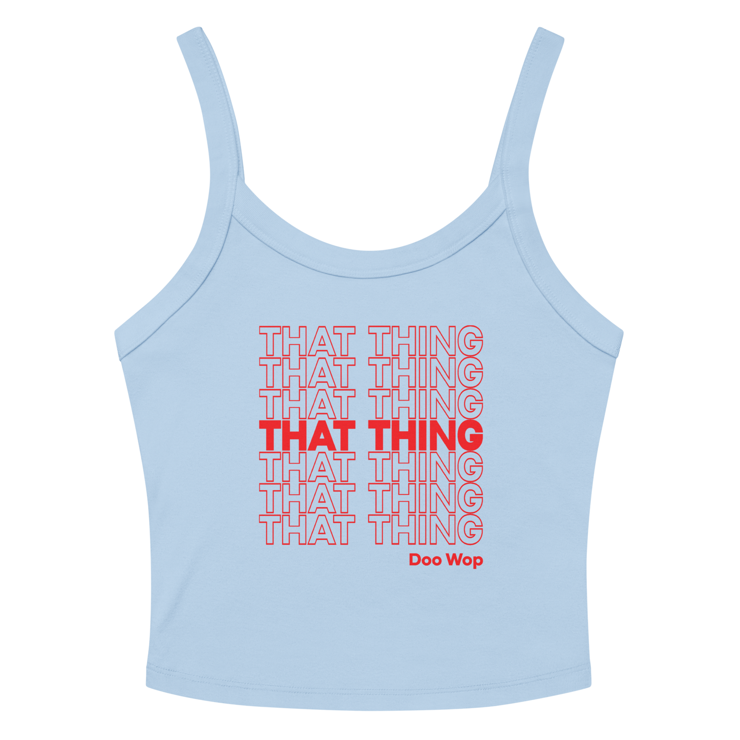 That Thing Doo Wop Tank Top