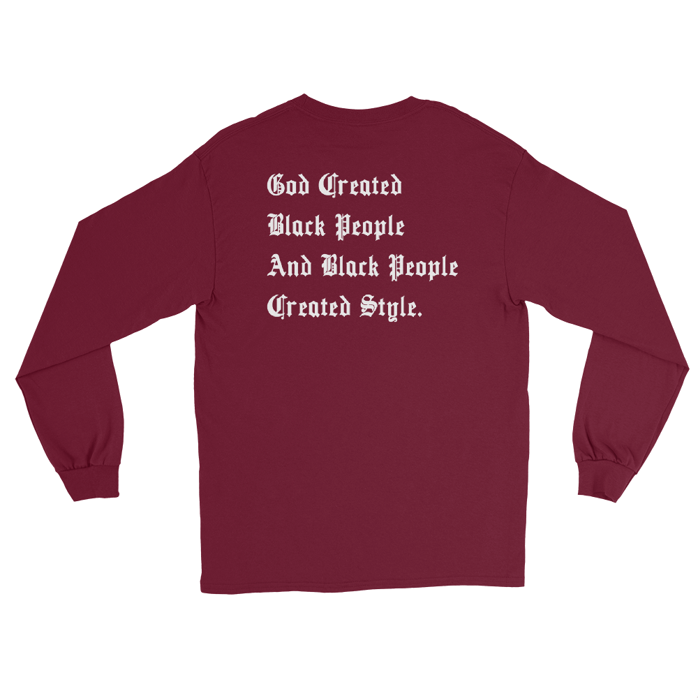 Black People Created Style Long Sleeve