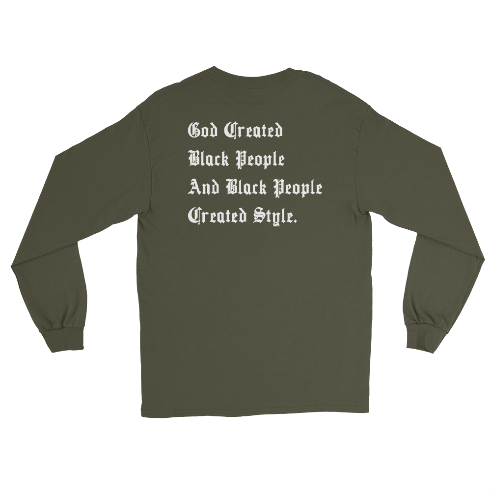 Black People Created Style Long Sleeve