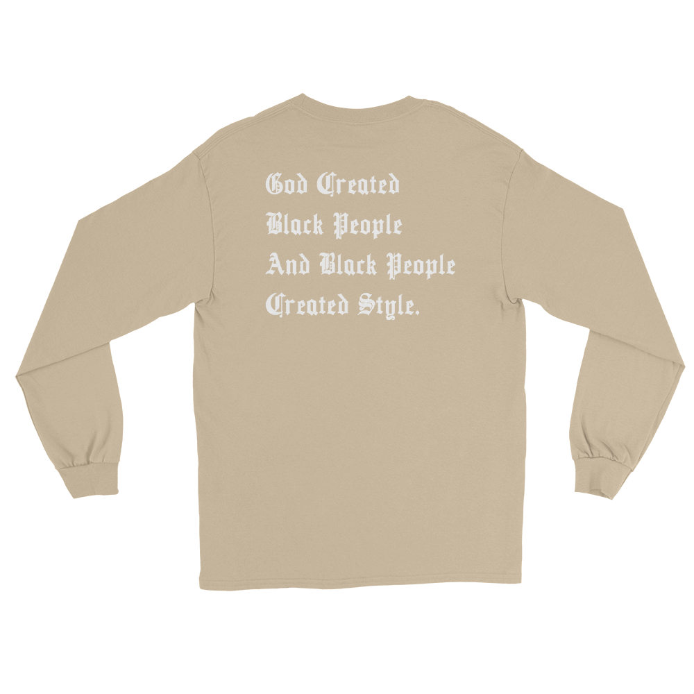 Black People Created Style Long Sleeve