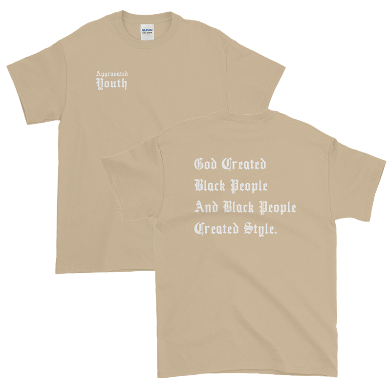 Black People Created Style T-Shirt