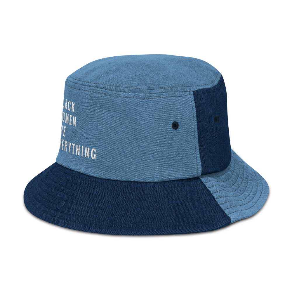 Black Women Are Everything Denim Bucket Hat