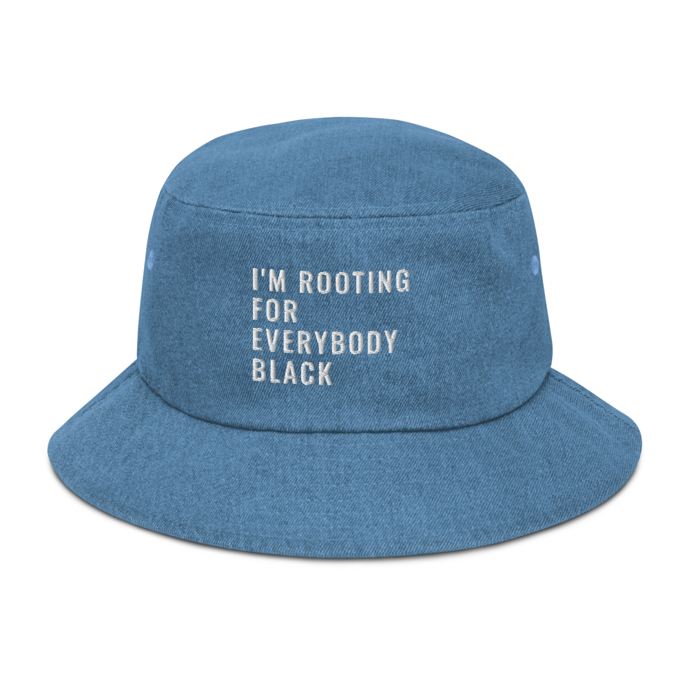 Rooting For Everyone Black Denim Bucket Hat