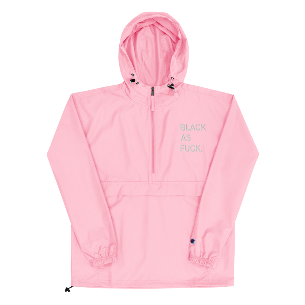 Black As Fuck. Embroidered Champion Pullover Jacket