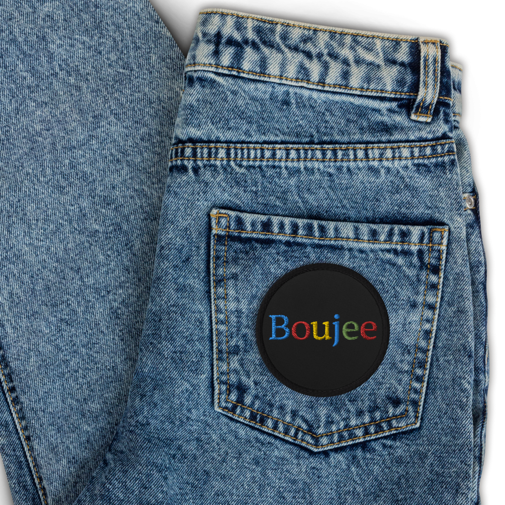 Boujee Embroidered Patch