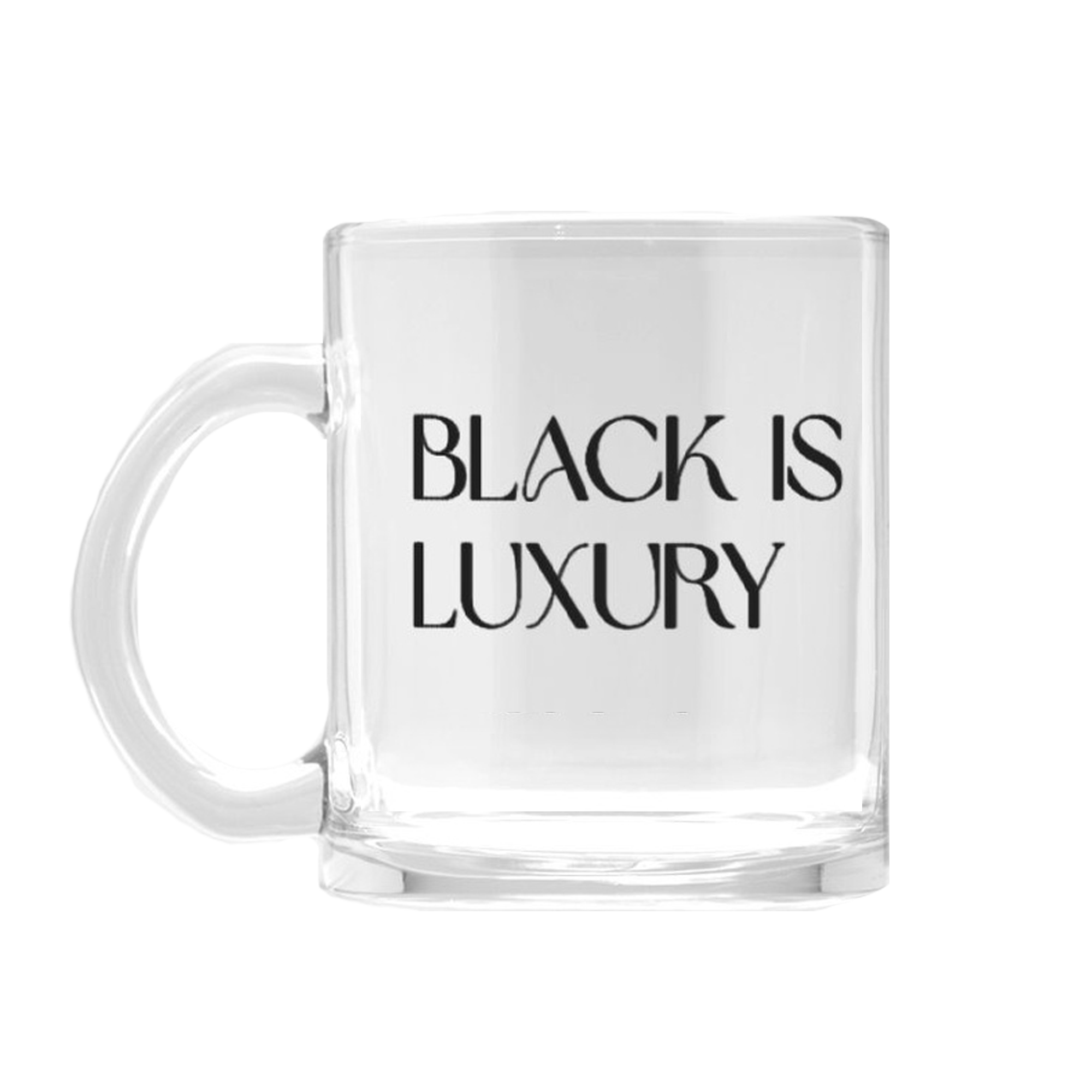 Normalize Black Luxury 10oz Clear Glass Mug – A Perfect Shirt