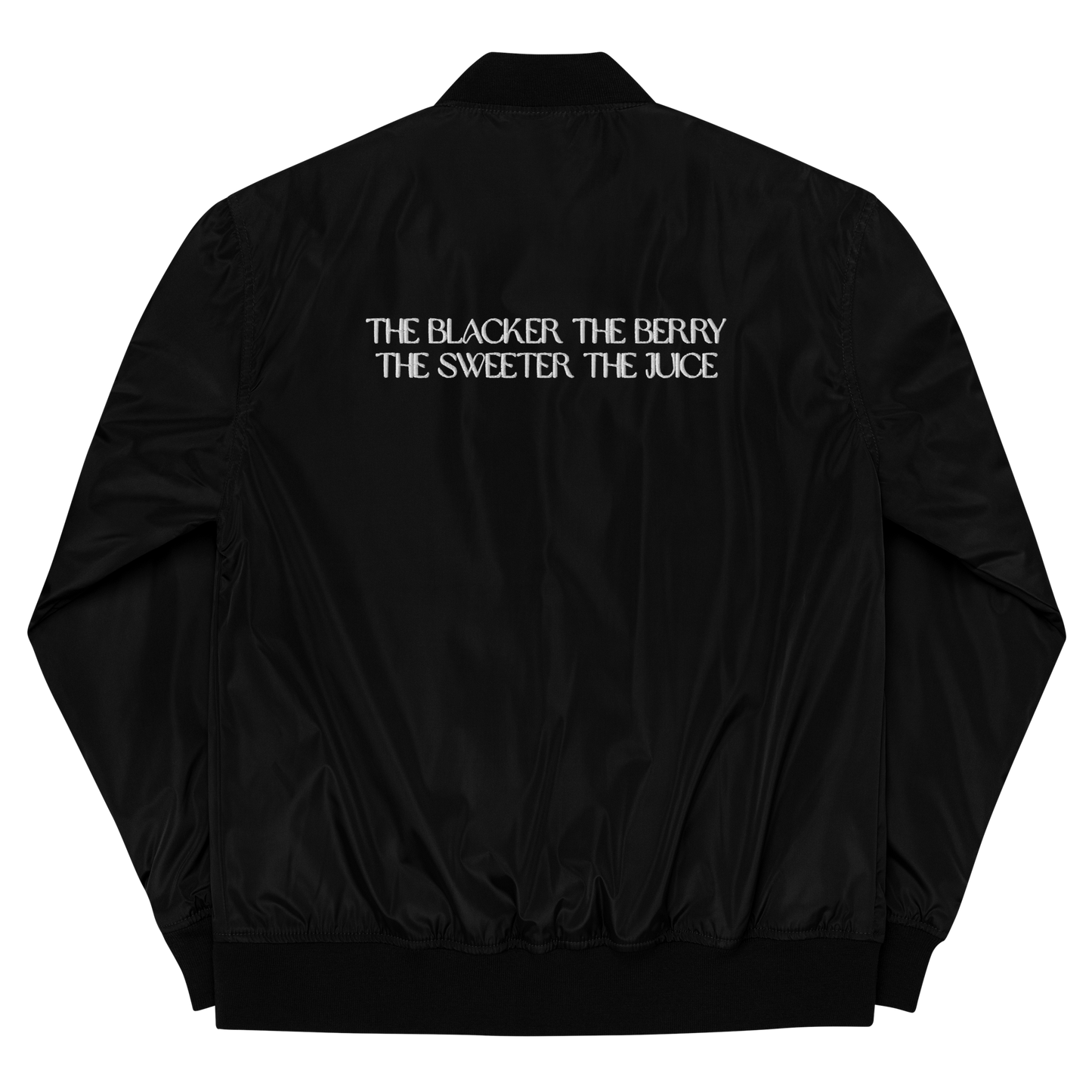 The Blacker the Berry... Bomber Jacket