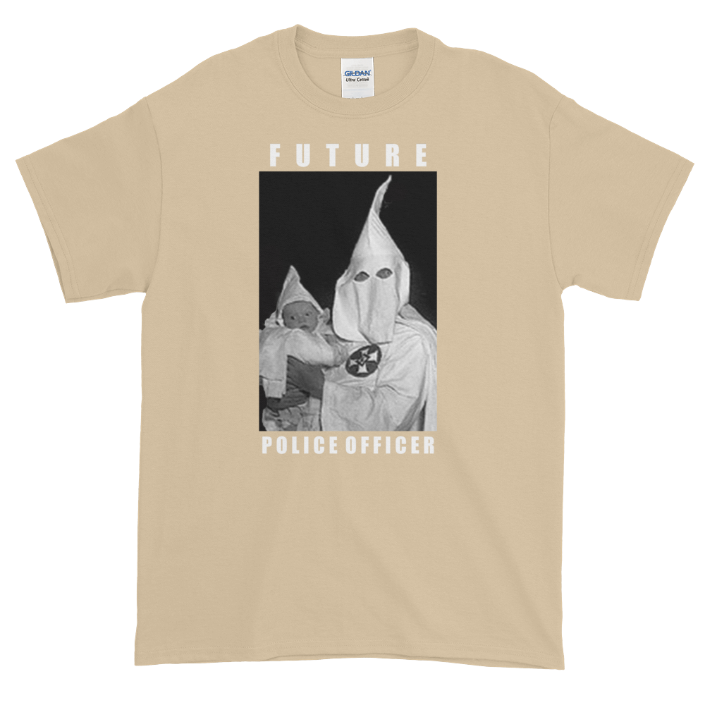KKK "Future Police Officer" T-Shirt