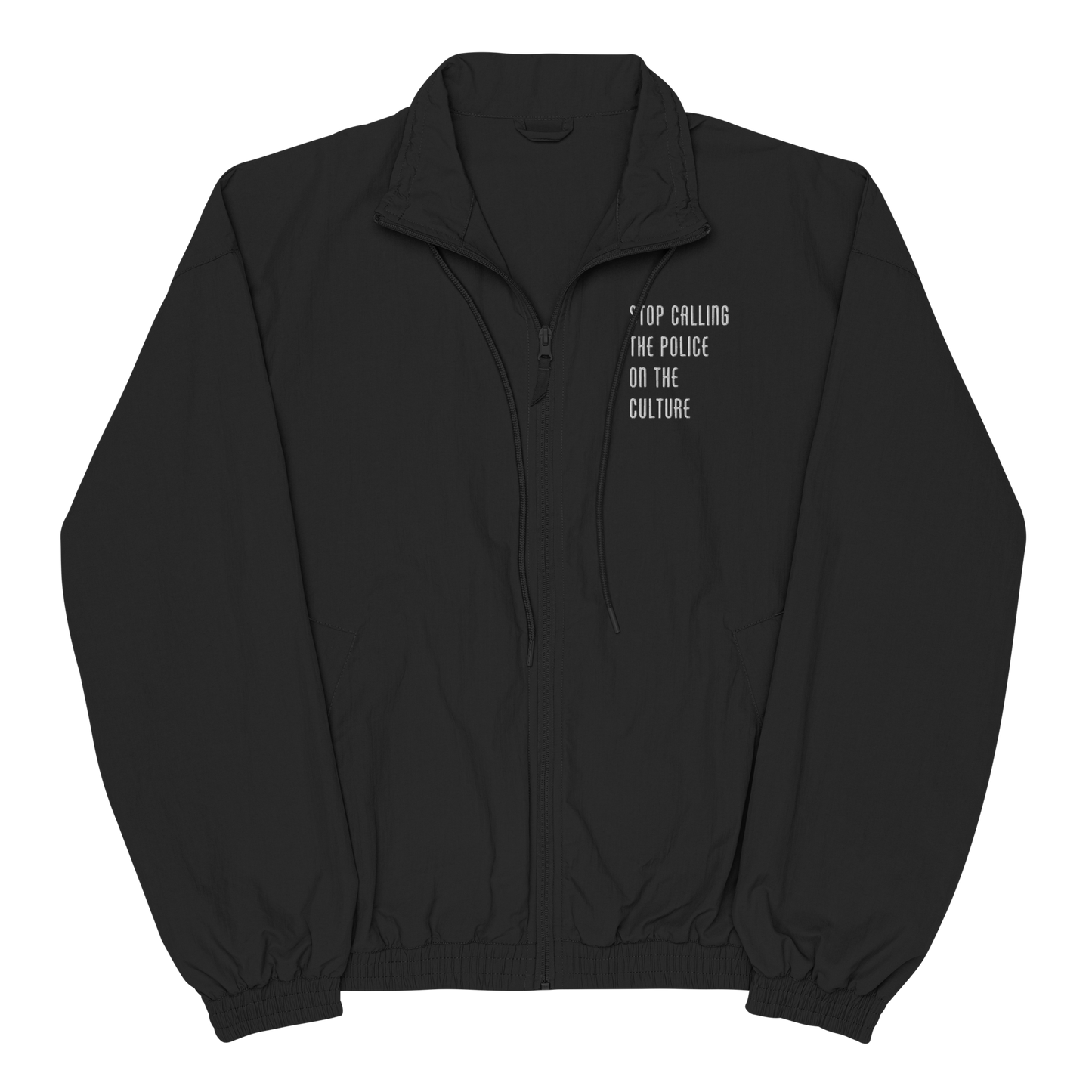 Stop Calling the Police on the Culture Tracksuit Jacket