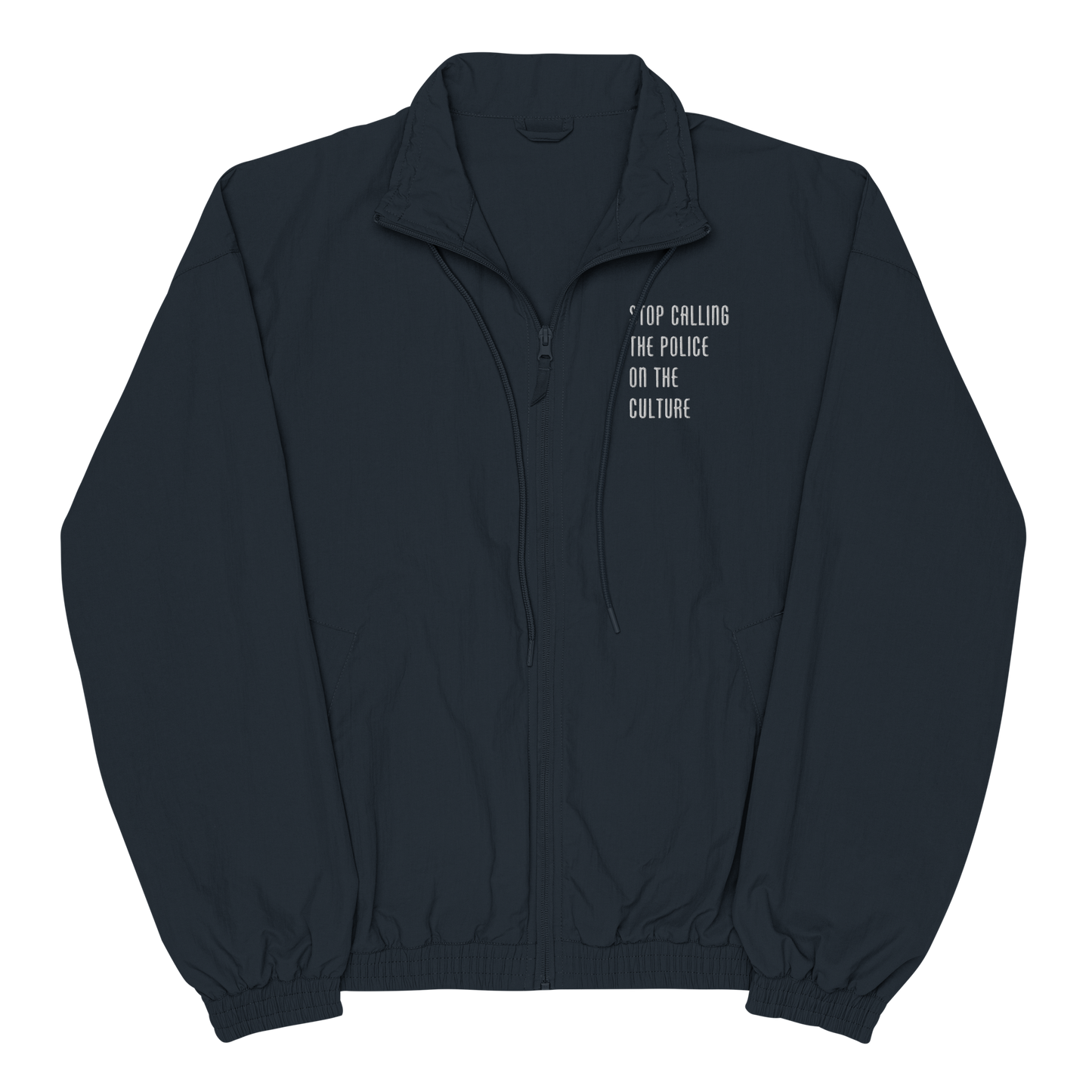 Stop Calling the Police on the Culture Tracksuit Jacket