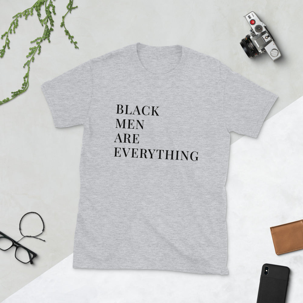 Black Men Are Everything T-Shirt