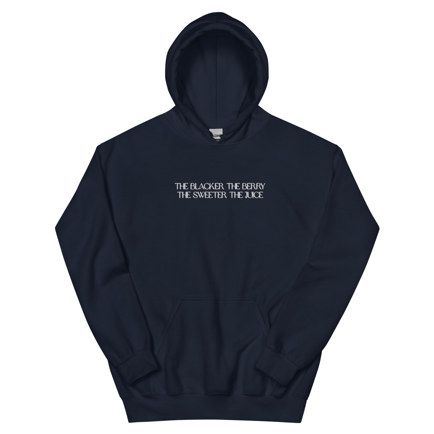The Blacker the Berry... Embroidered Hoodie