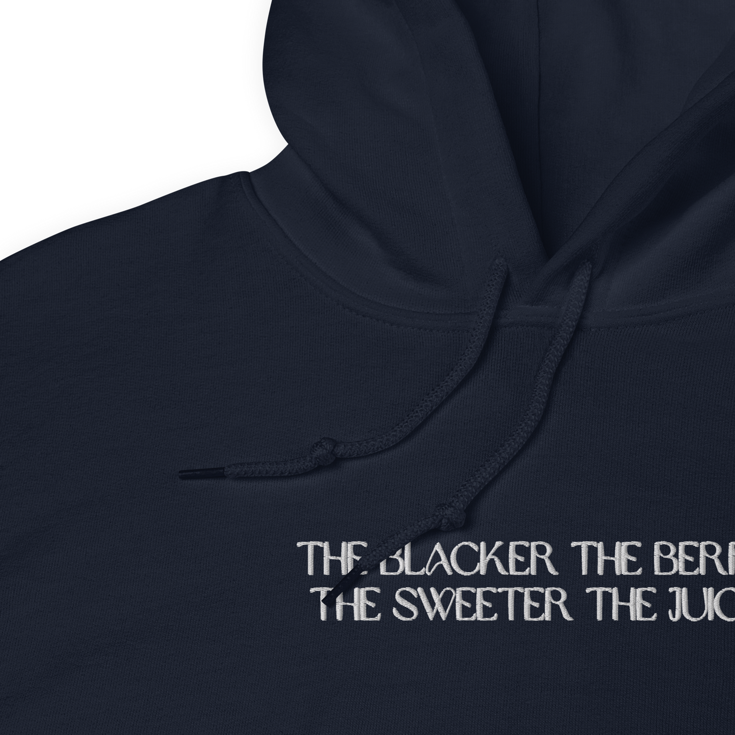 The Blacker the Berry... Embroidered Hoodie