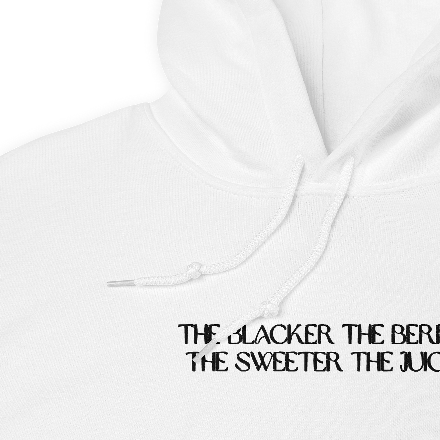 The Blacker the Berry... Embroidered Hoodie