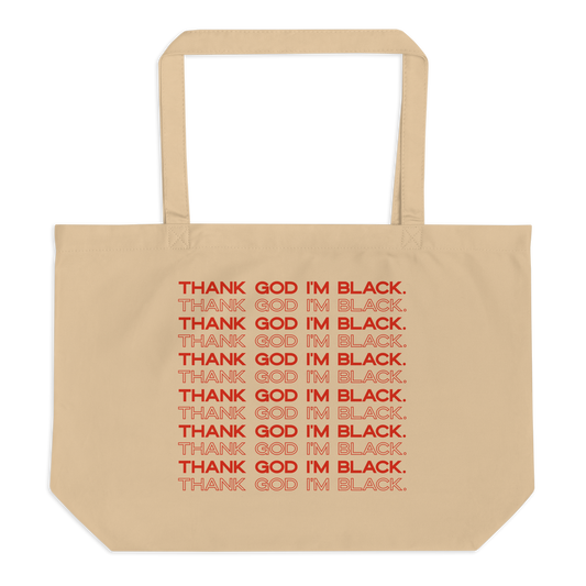 Thank God I’m Black Eco Tote