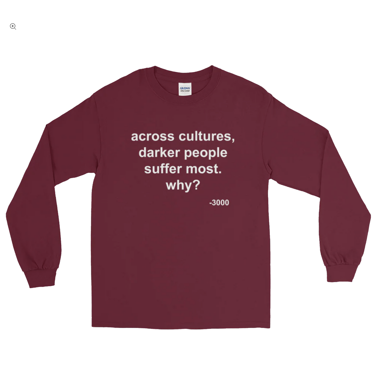 Across Cultures Darker People Suffer Most Why? T-Shirt