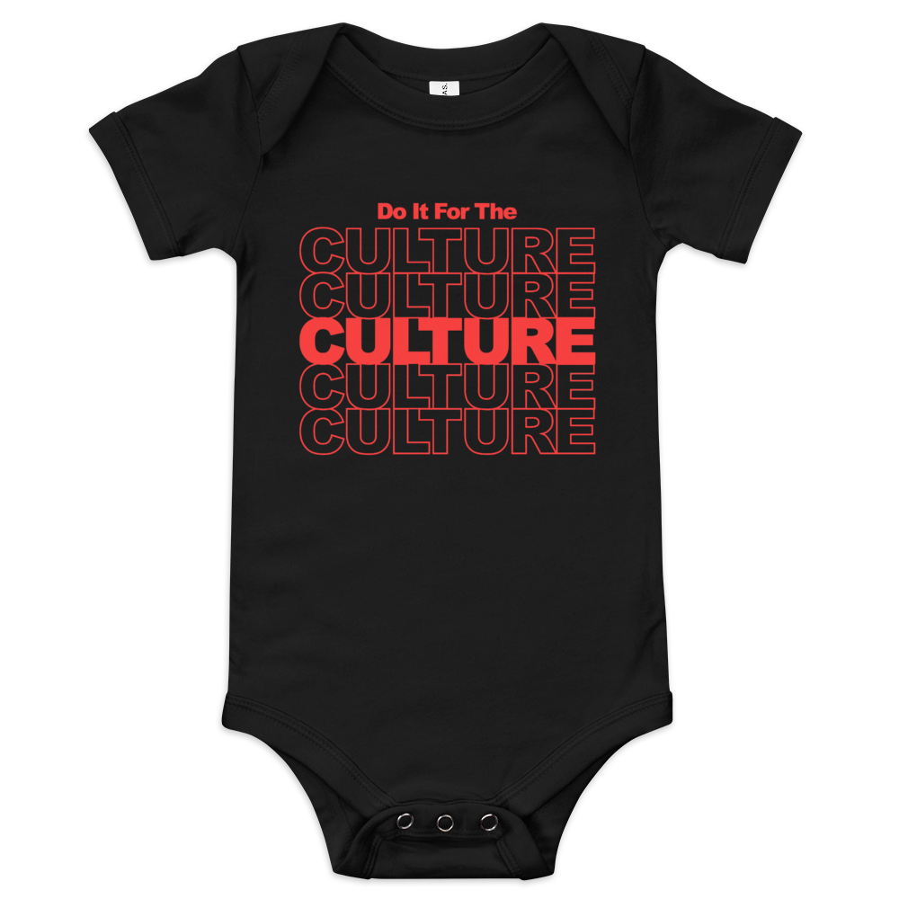 Do It For the Culture Baby Onesie