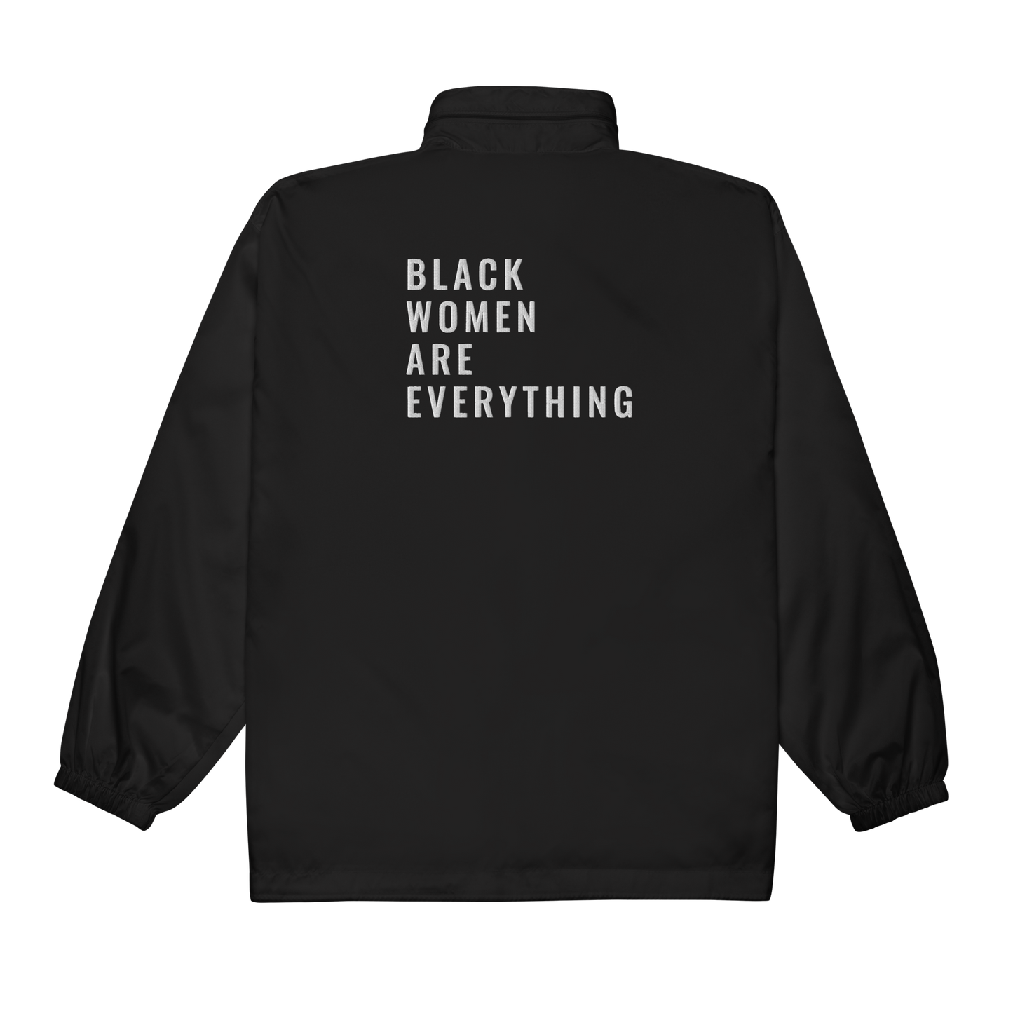 Black Women Are Everything Windbreaker