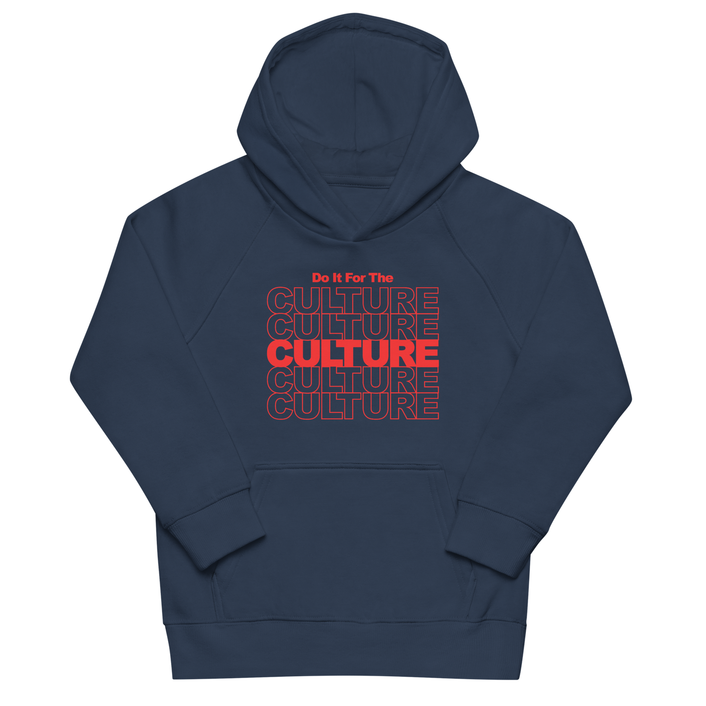 Do It For the Culture Kids Eco Hoodie