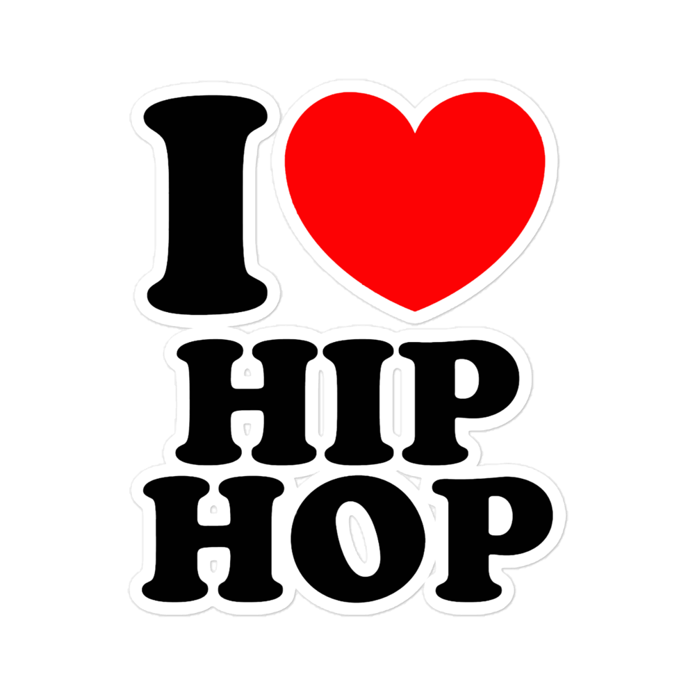 I Love Hip Hop Sticker
