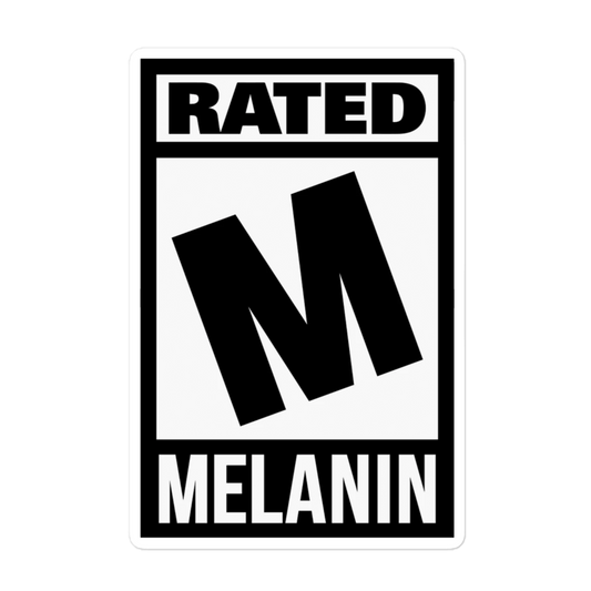 Rated M for Melanin Sticker