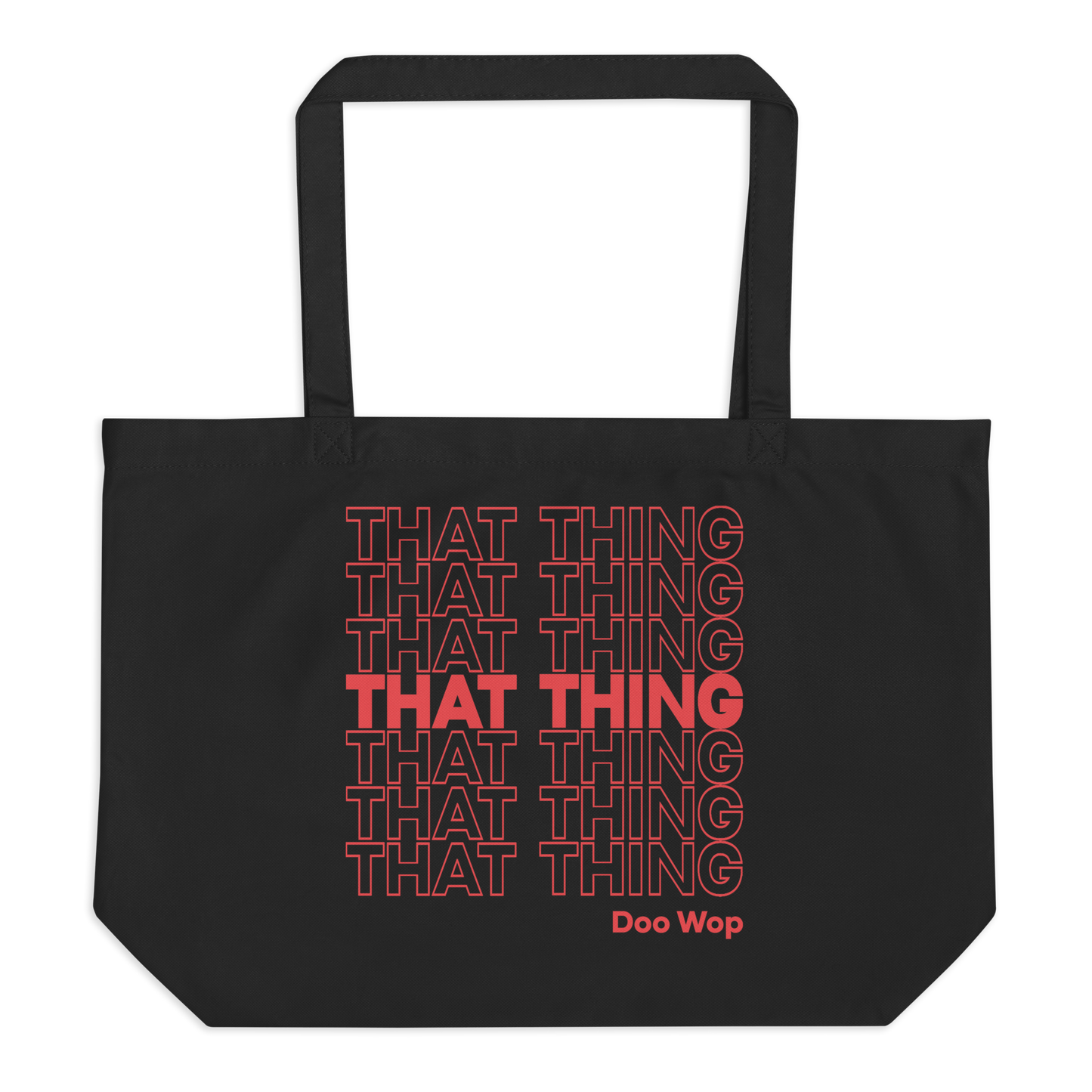 That Thing Doo Wop Eco Tote