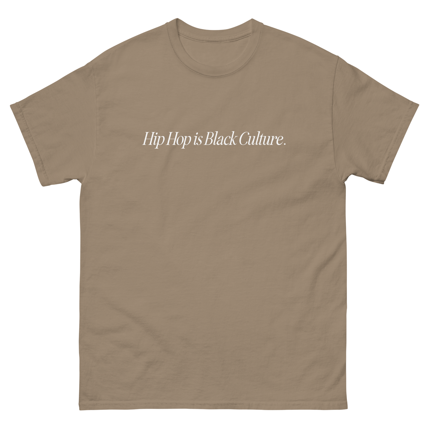 Hip-Hop is Black Culture T-Shirt