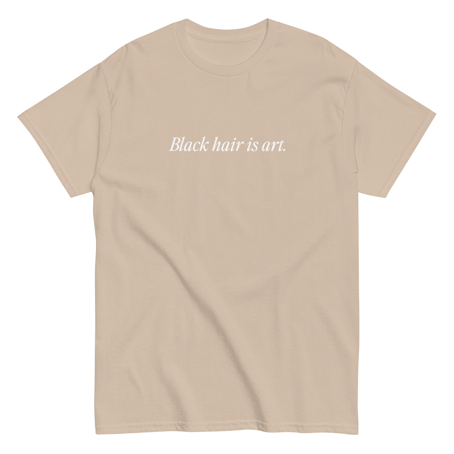 Black Hair is Art T-Shirt