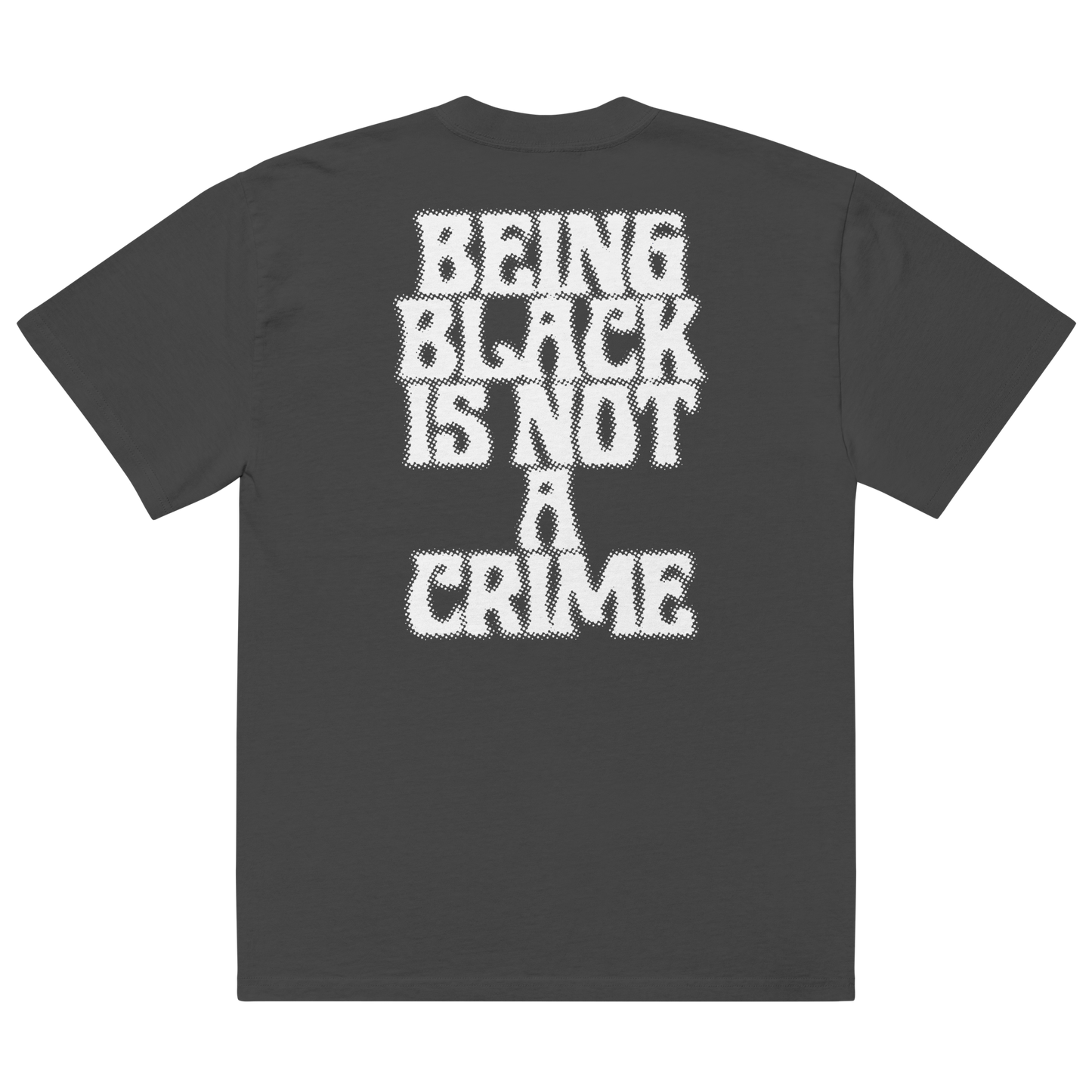 Being Black is Not a Crime Oversized Faded T-Shirt