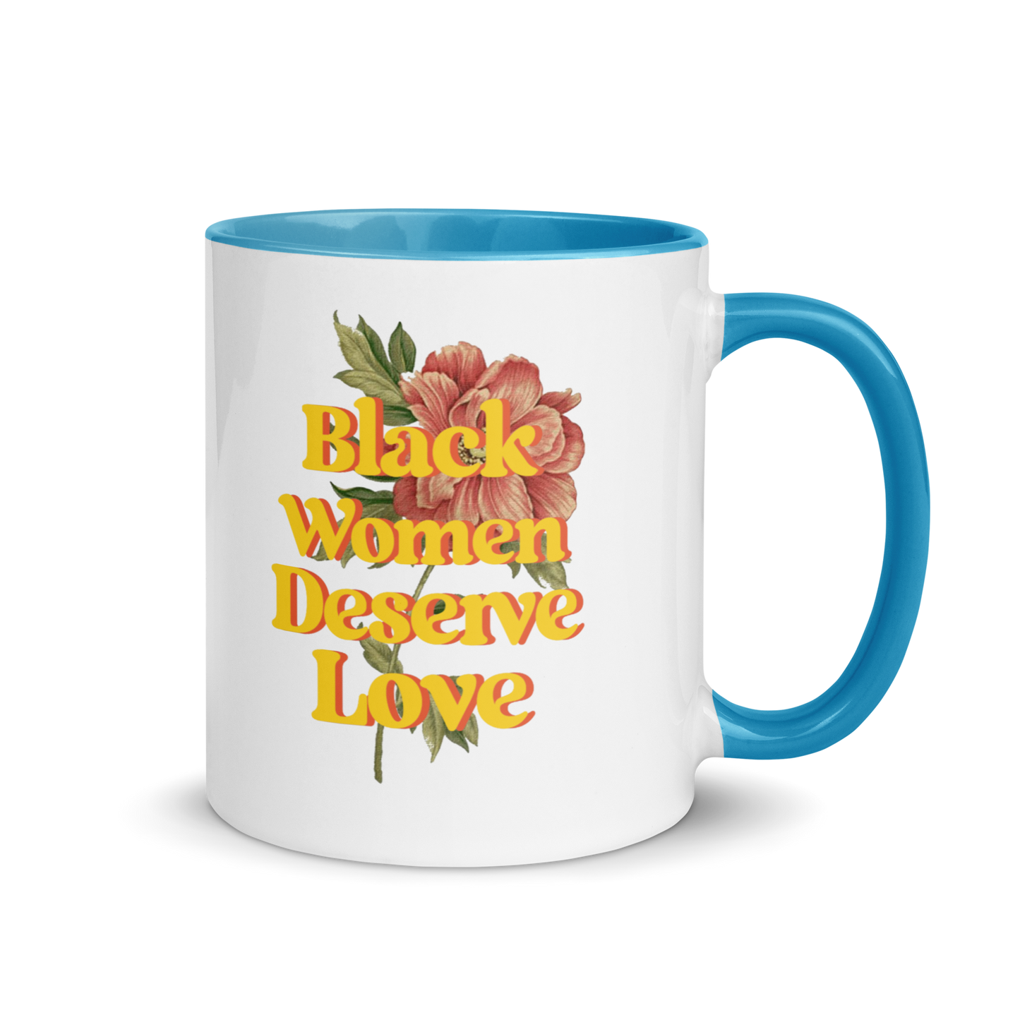 Black Women Deserve Love Ceramic Color-Pop Mug