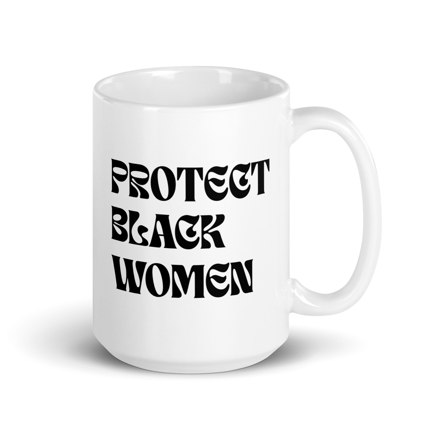 Protect Black Women Mug