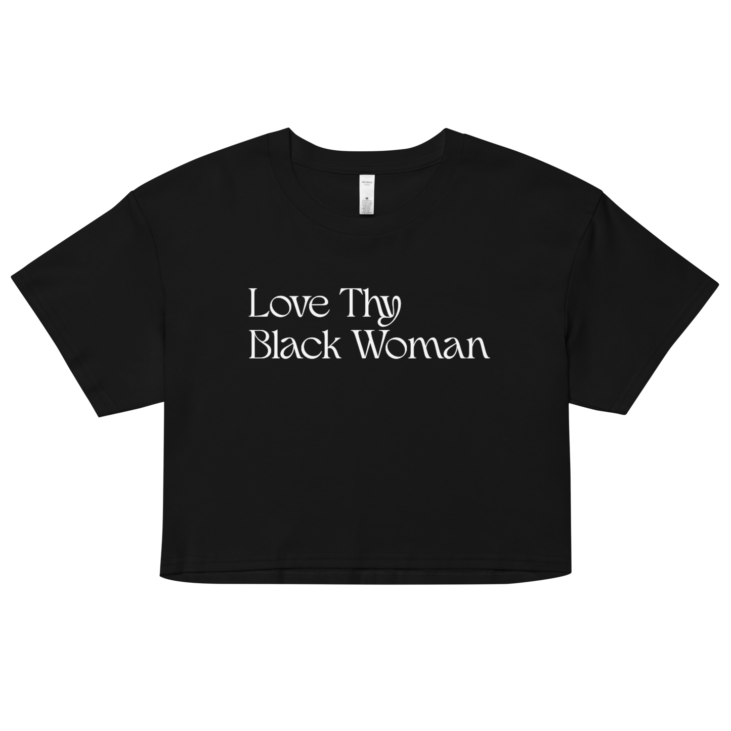 Love Thy Black Woman Crop Top