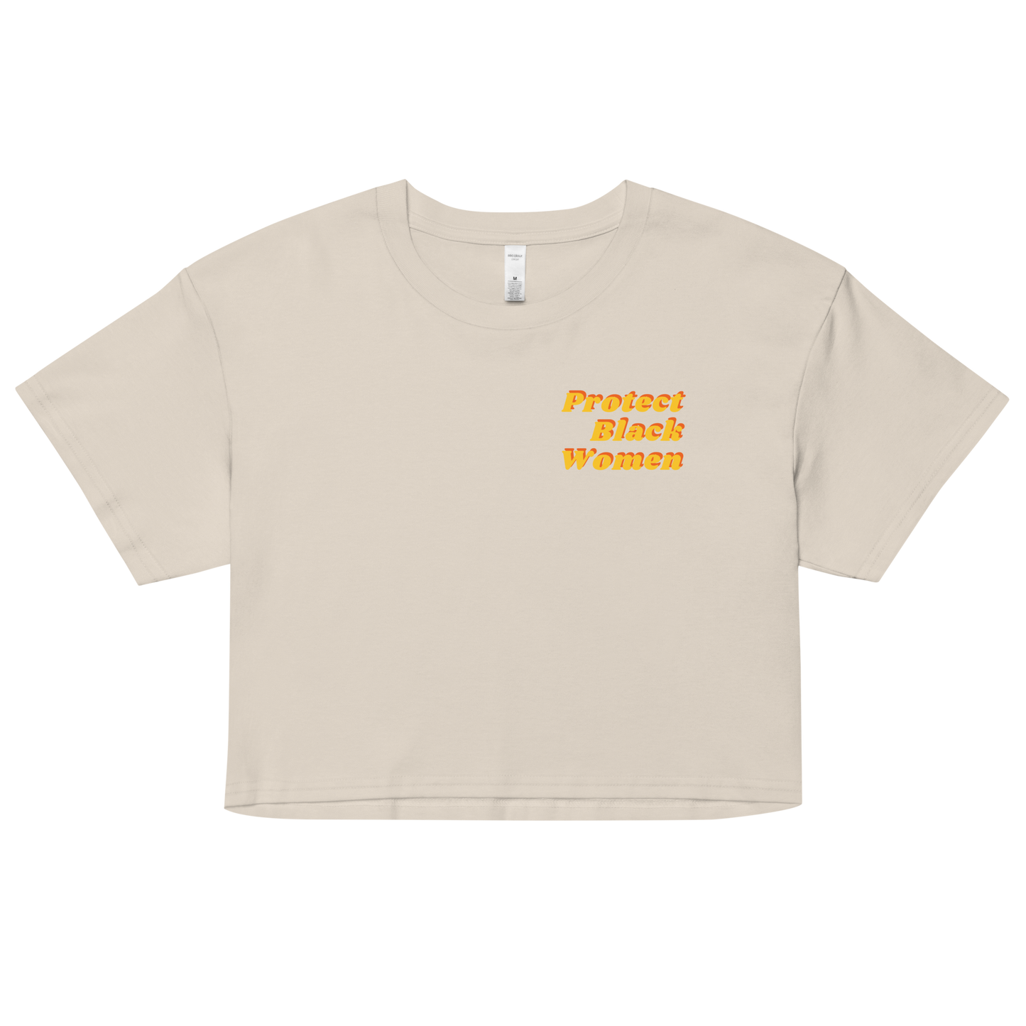 Black Women Deserve Better Crop Top (yellow Font)