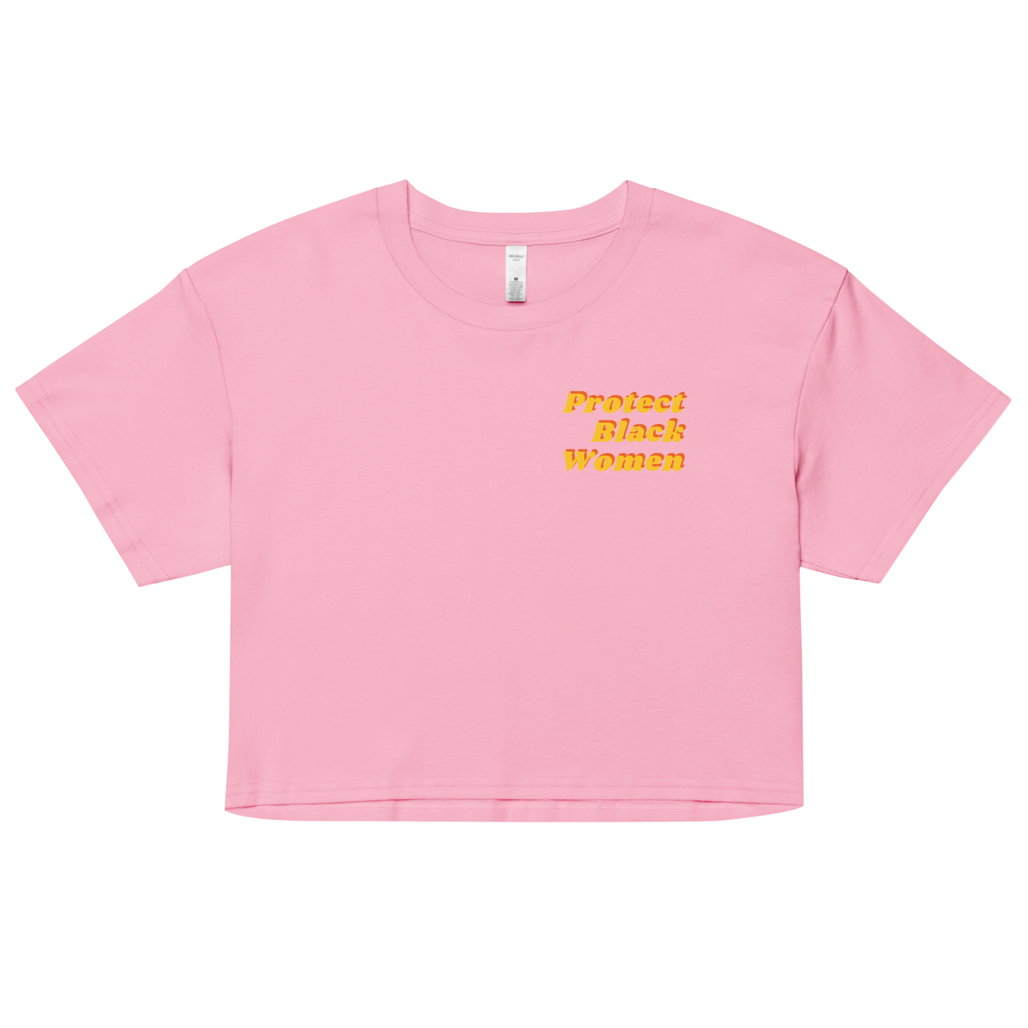 Black Women Deserve Better Crop Top (yellow Font)